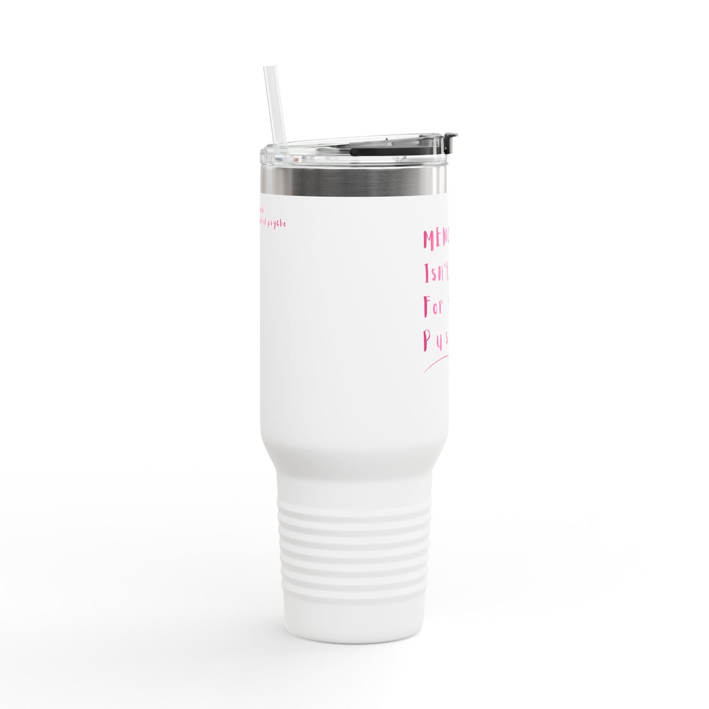 Baffled Betty Insulated Travel Mug – Sip, Smile & Stay Refreshed - Menopause Isn't for Pussies, 40oz